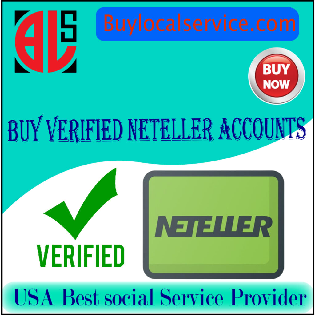 Buy Verified Neteller Accounts - Personal and business accounts